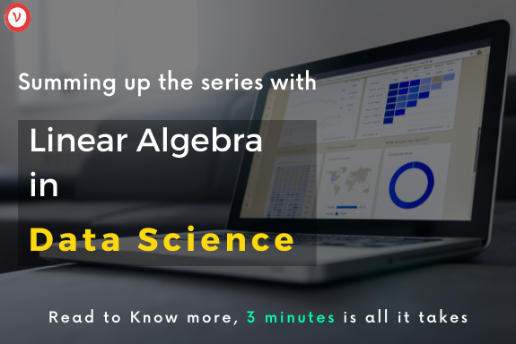 Application of Linear Algebra in Data Science